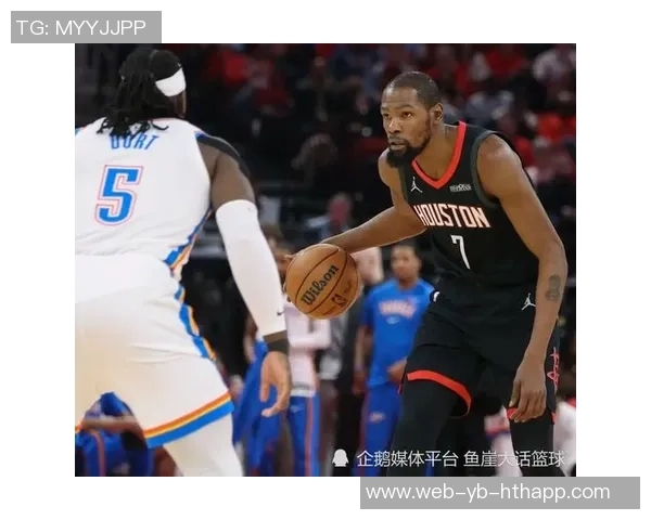 杜兰特谈申京上赛季被包夹经历自信表示有我在对手不敢轻举妄动